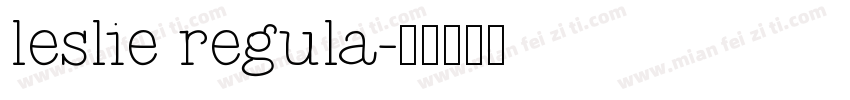 leslie regula字体转换